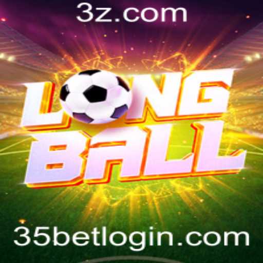 Descubra LongBall: O Novo Fenômeno dos Jogos com 35bet